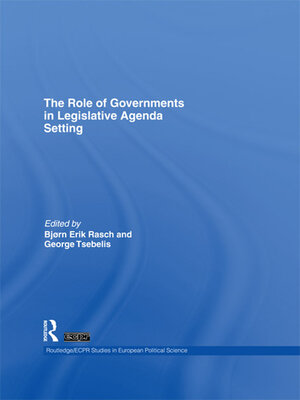 cover image of The Role of Governments in Legislative Agenda Setting